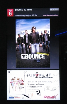 BOUNCE im Cinemaxx